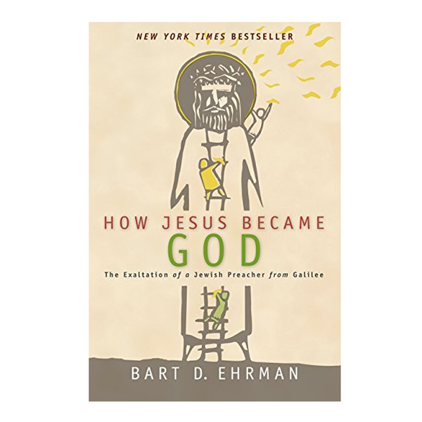 How Jesus Became God