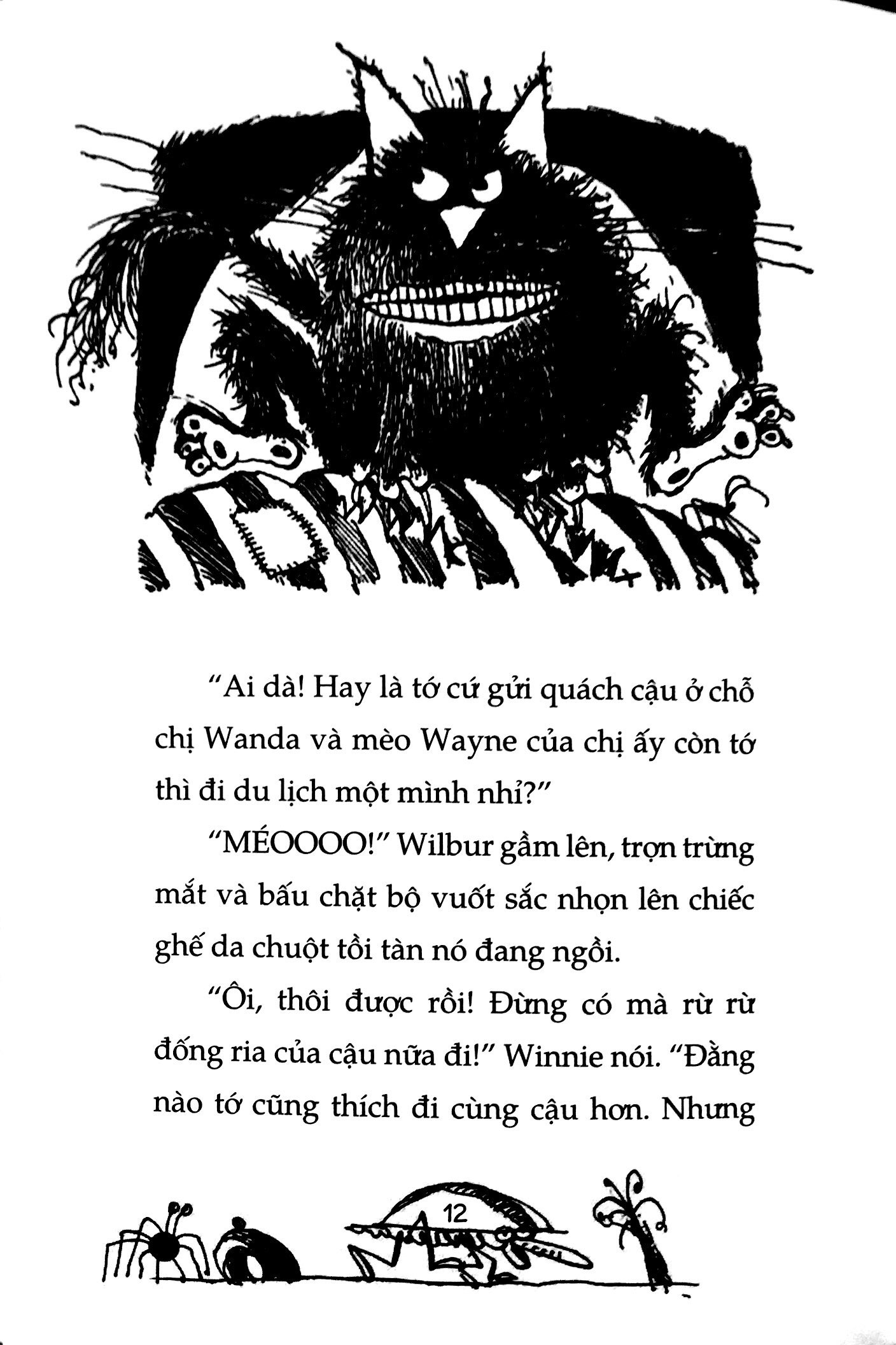 Phi Nhanh Nào, Winnie