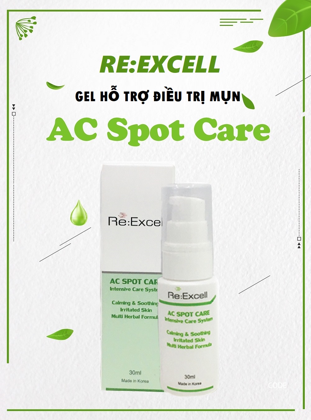 Gel hỗ trợ trị mụn Re:Excell AC Spot Care xuất xứ Hàn Quốc nhập khẩu chính ngạch và phân phối độc quyền