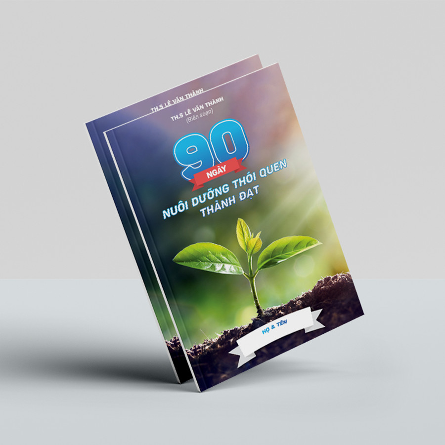 90 Ngày Nuôi Dưỡng Thói Quen Thành Đạt