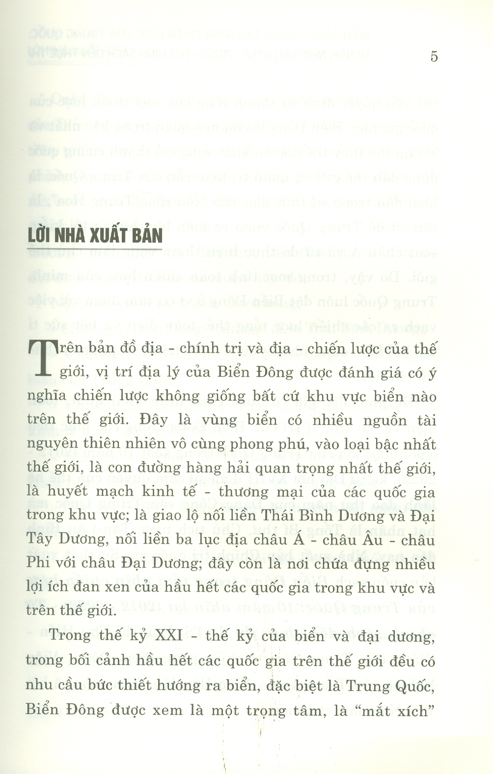 Biển Đông Trong Tầm Nhìn Chiến Lược Của Trung Quốc 10 Năm Nhìn Lại (2012-2022) Từ Chính Sách Đến Thực Thi (Sách chuyên khảo)Bùi Thị