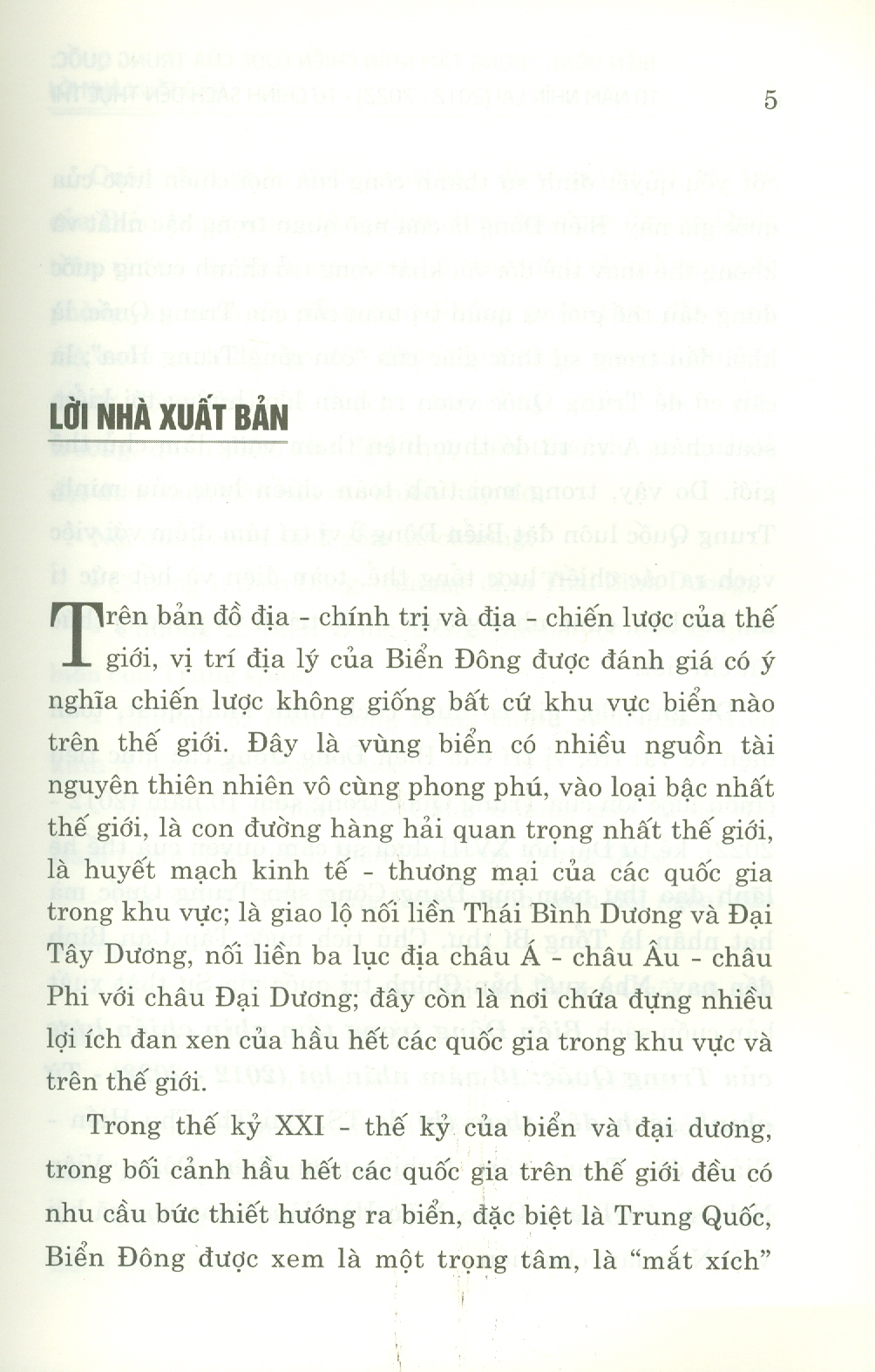 Biển Đông Trong Tầm Nhìn Chiến Lược Của Trung Quốc 10 Năm Nhìn Lại (2012-2022) Từ Chính Sách Đến Thực Thi (Sách chuyên khảo)Bùi Thị