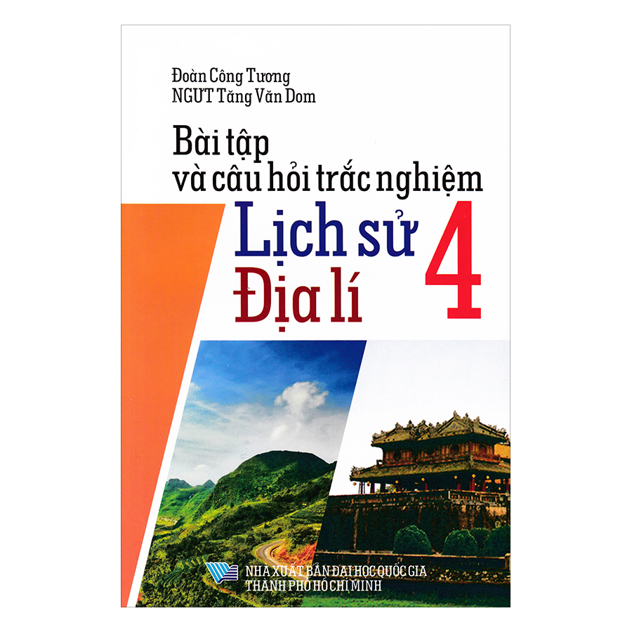 Bài Tập Và Câu Hỏi Trắc Nghiệm Lịch Sử Địa Lý Lớp 4