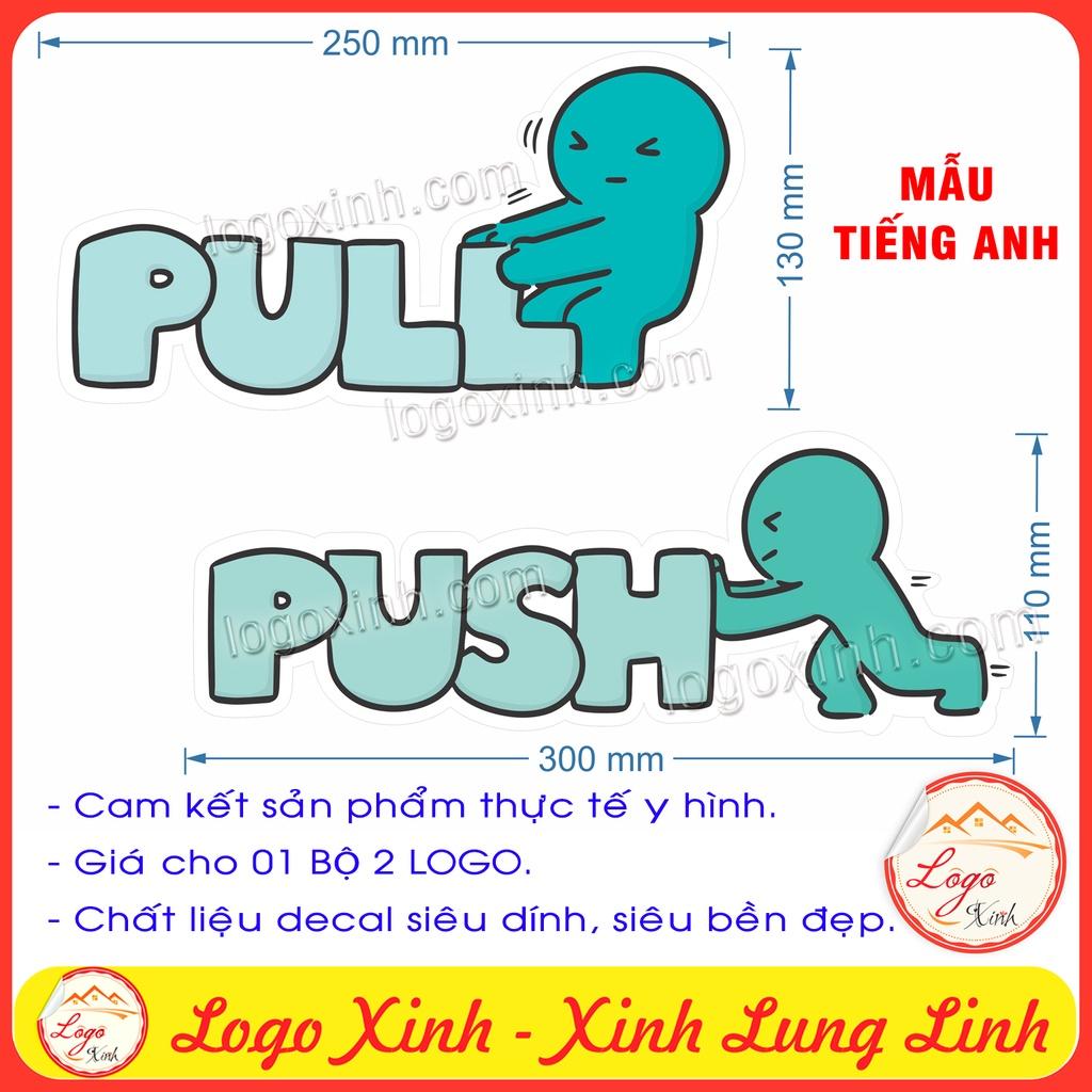 Sticker Kéo Đẩy Anh-Việt Dán Trang Trí Cửa, Decal Dán Cửa Kính Chỉ Hướng Mở Cửa, Cực Cute Ngộ Nghĩnh Chỉ Có Tại Logoxinh