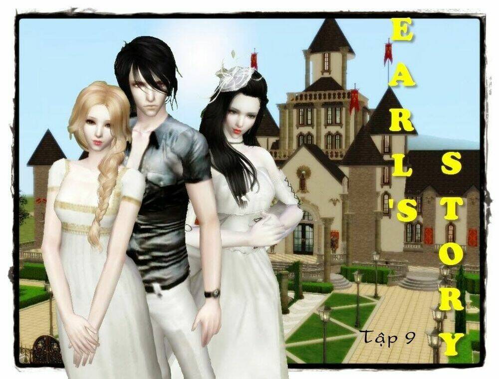 truyện sims - earl story chapter 9 1