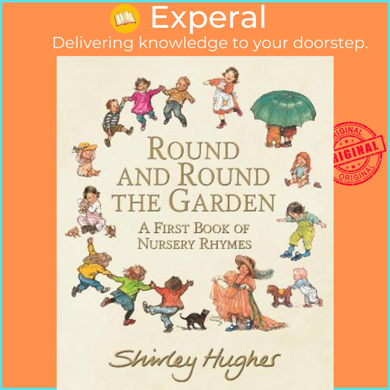 Sách - Round and Round the Garden: A First Book of Nursery Rhymes by Shirley Hughes