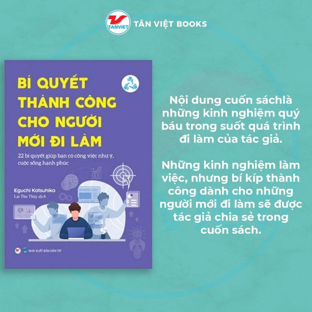 Sách - Bí Quyết Thành Công Cho Người Mới Đi Làm - Tân Việt Books