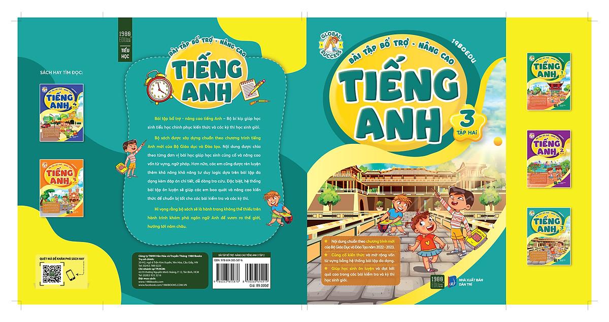 Bài Tập Bổ Trợ Nâng Cao Tiếng Anh Lớp 3 Tập 2 - Bản Quyền