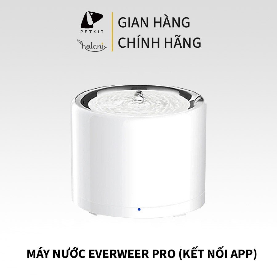 Máy nước everweer Pro (kết nối app)