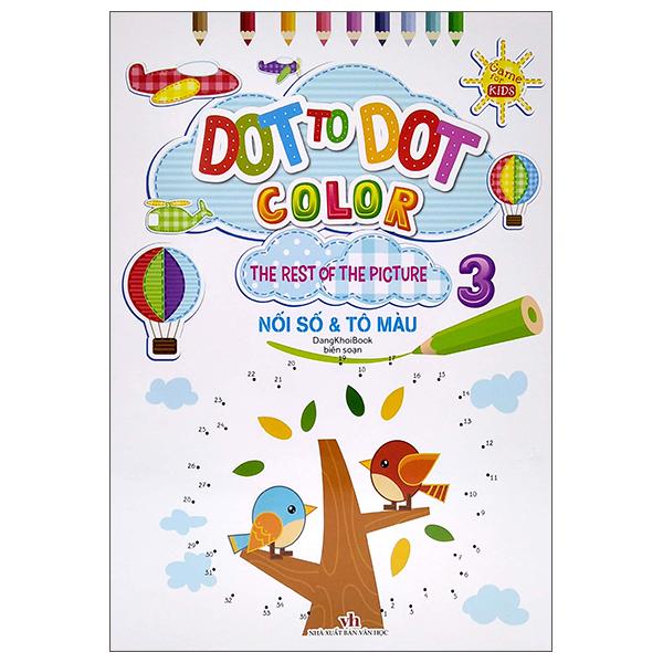 Dot To Dot Color - The Rest Of The Picture - Nối Số Và Tô Màu 3