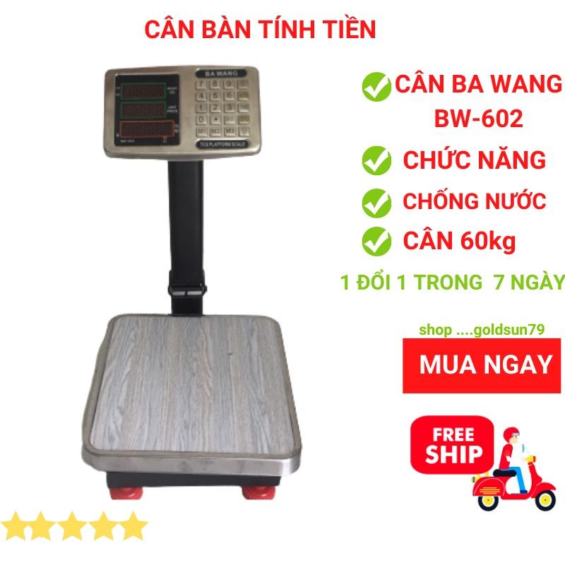 Cân điện tử tính tiền chống nước BA WANG - ( 60kg ) dùng cho bán hàng hải sản