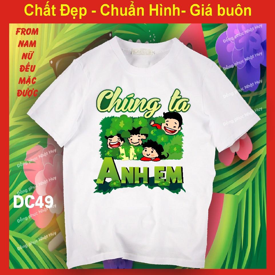 Áo nhóm đi chơi DC49, du lịch biển, phông, thun, chất đẹp,team nhoi,ĐOÀN KẾT NEVER CHẾT,chúng ta là anh em