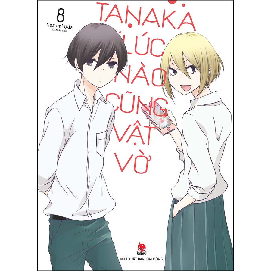 Tanaka Lúc Nào Cũng Vật Vờ Tập 8 [Tặng Kèm Photo Strip]