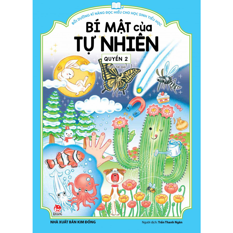 Bồi Dưỡng Kĩ Năng Đọc Hiểu Cho Học Sinh Tiểu Học - Bí Mật Của Tự Nhiên - Quyển 2