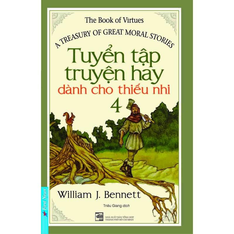 Combo Tuyển Tập Truyện Hay Dành Cho Thiếu Nhi Tập 1 + 2 + 3 + 4 - Bản Quyền