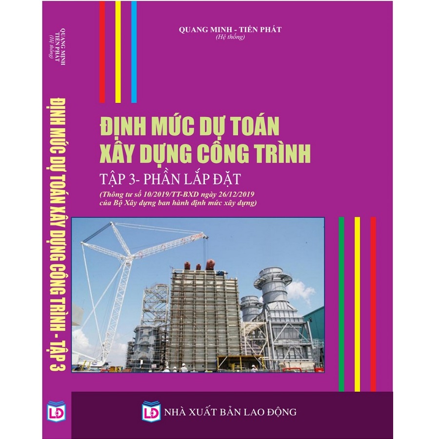 Định Mức Dự Toán Xây Dựng Công Trình (tập 3) Phần Lắp Đặt