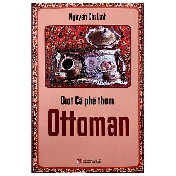 Sách Giọt Cà Phê Thơm Ottoman