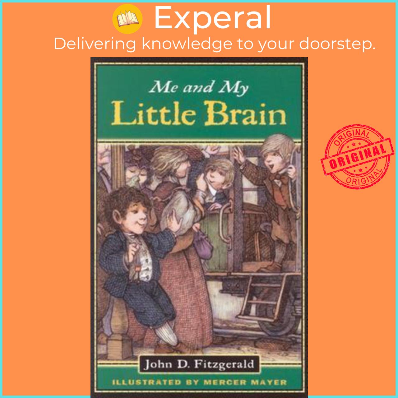 Sách - Me and My Little Brain by John D Fitzgerald