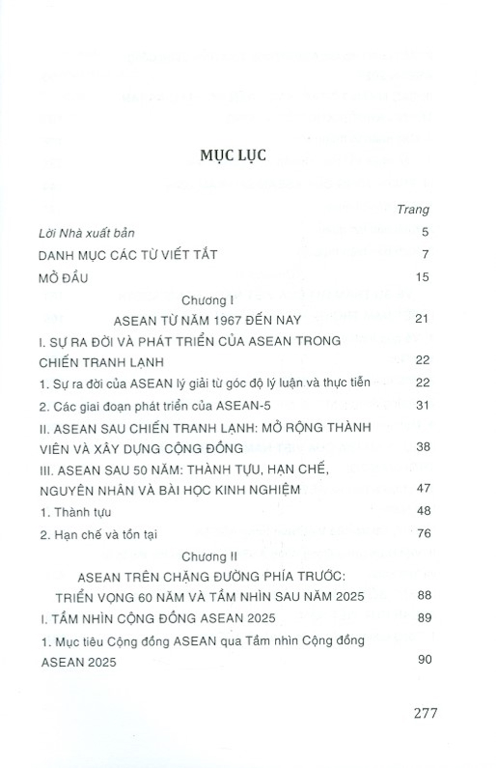 Gắn Kết Và Chủ Động Thích Ứng Tầm Nhìn Và Triển Vọng Của Asean Sau Năm 2025 (Sách Chuyên Khảo)