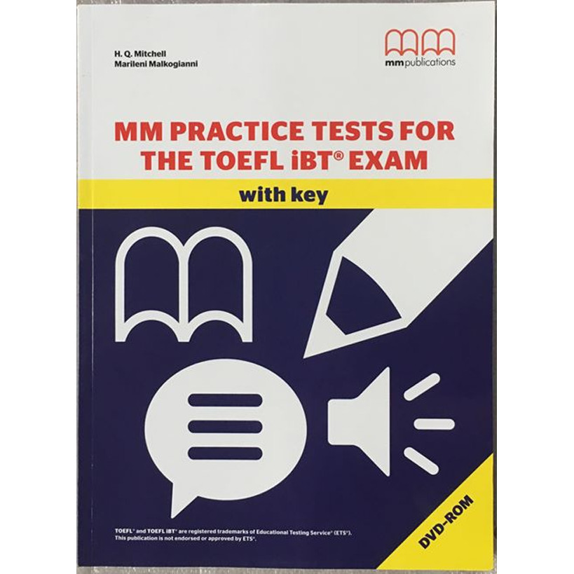 MM Publications: Sách học tiếng Anh - Sách luyện thi - MM Practice Tests For TOEFL iBT Exam with key (including DVD)