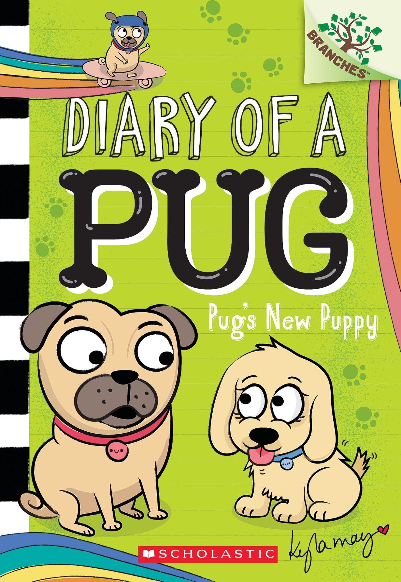 Sách ngoại văn: Diary Of A Pug - Book 8 - Pug's New Puppy