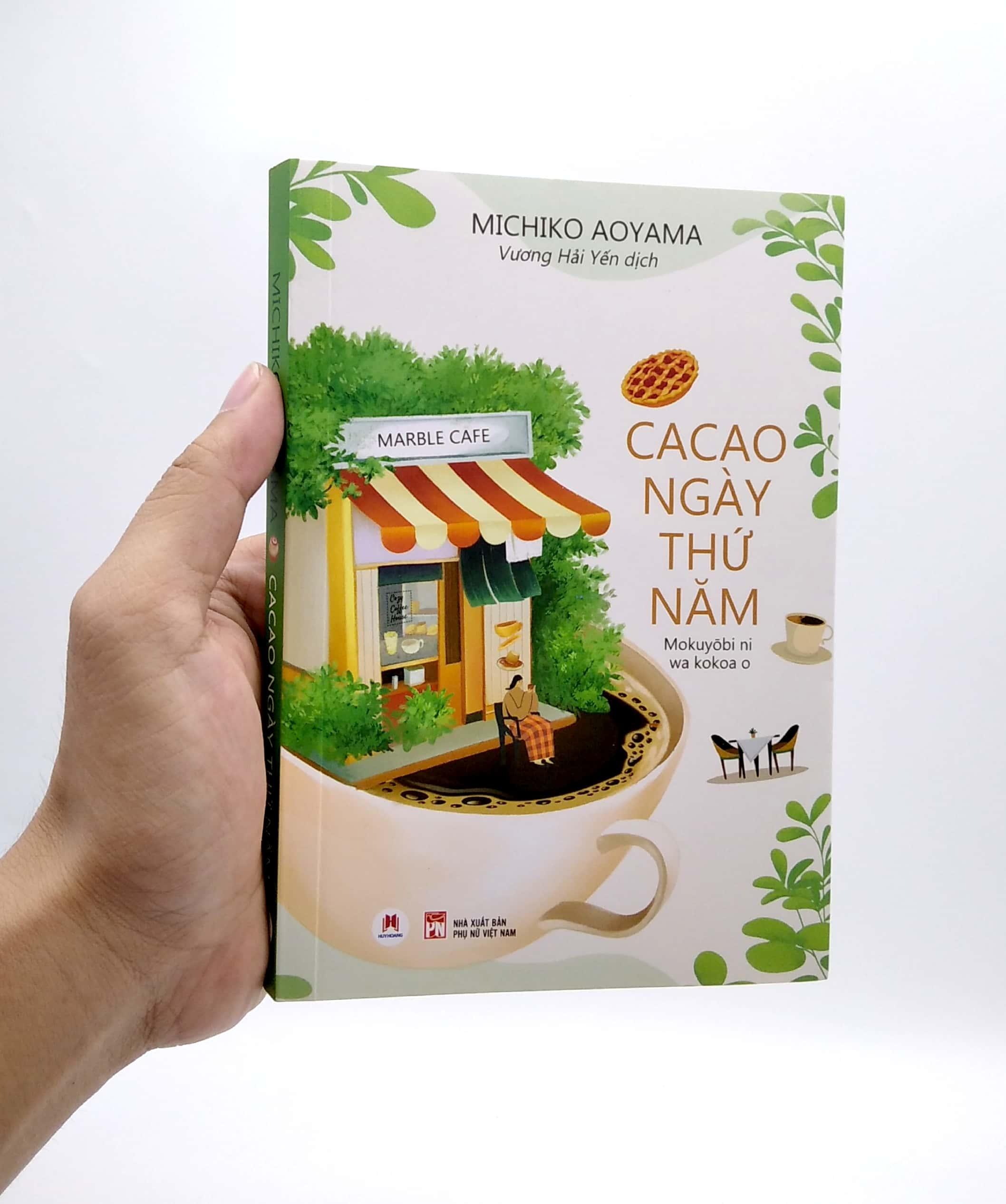 Sách - Cacao ngày thứ năm - Sách tư duy, kỹ năng sống- 2H Books