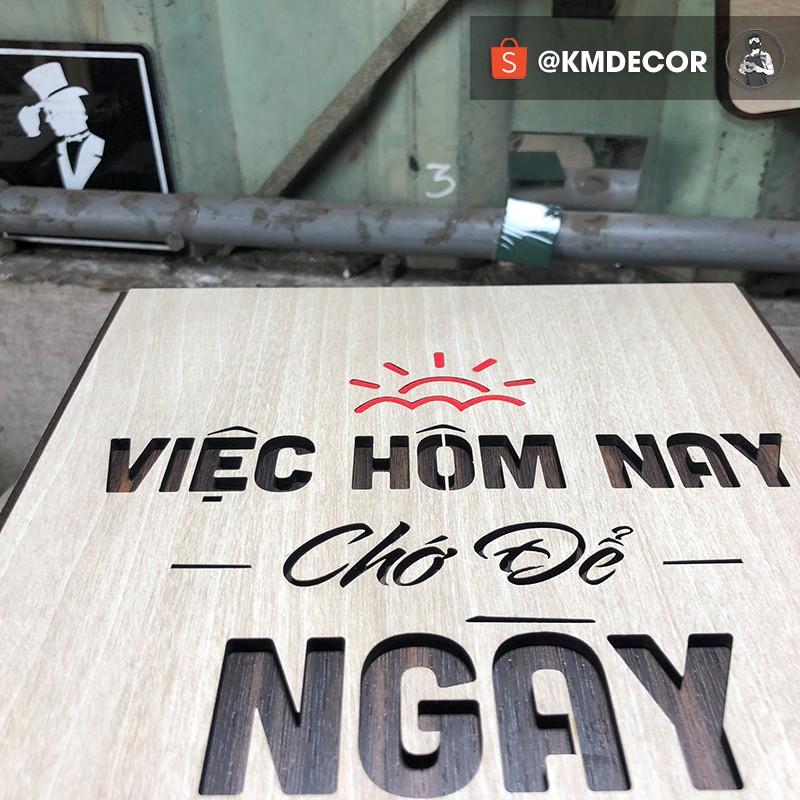 Tranh văn phòng  - Mẫu "Việc hôm nay chớ để ngày mai"