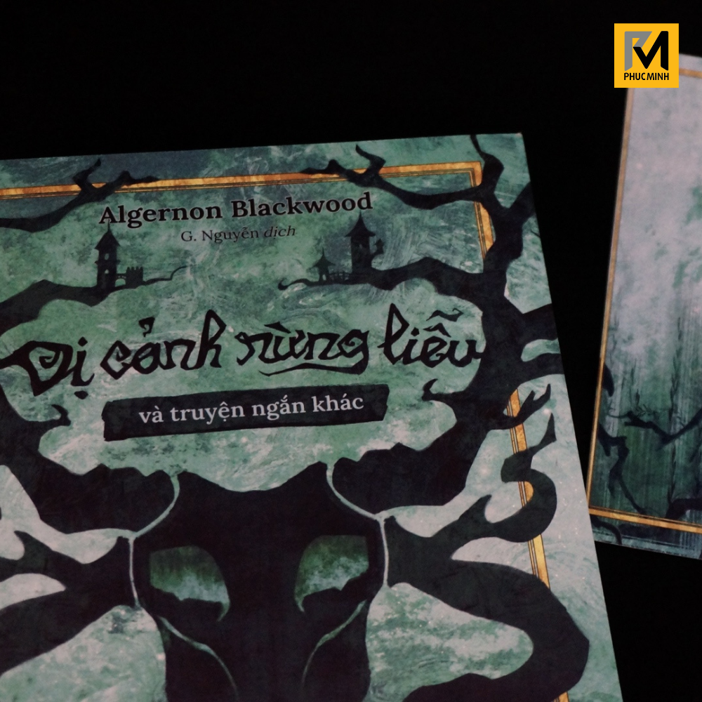 Sách Văn Học Cổ Điển Kinh Dị - Dị Cảnh Rừng Liễu Và Truyện Ngắn Khác - Algernon Blackwood - Phuc Minh Books