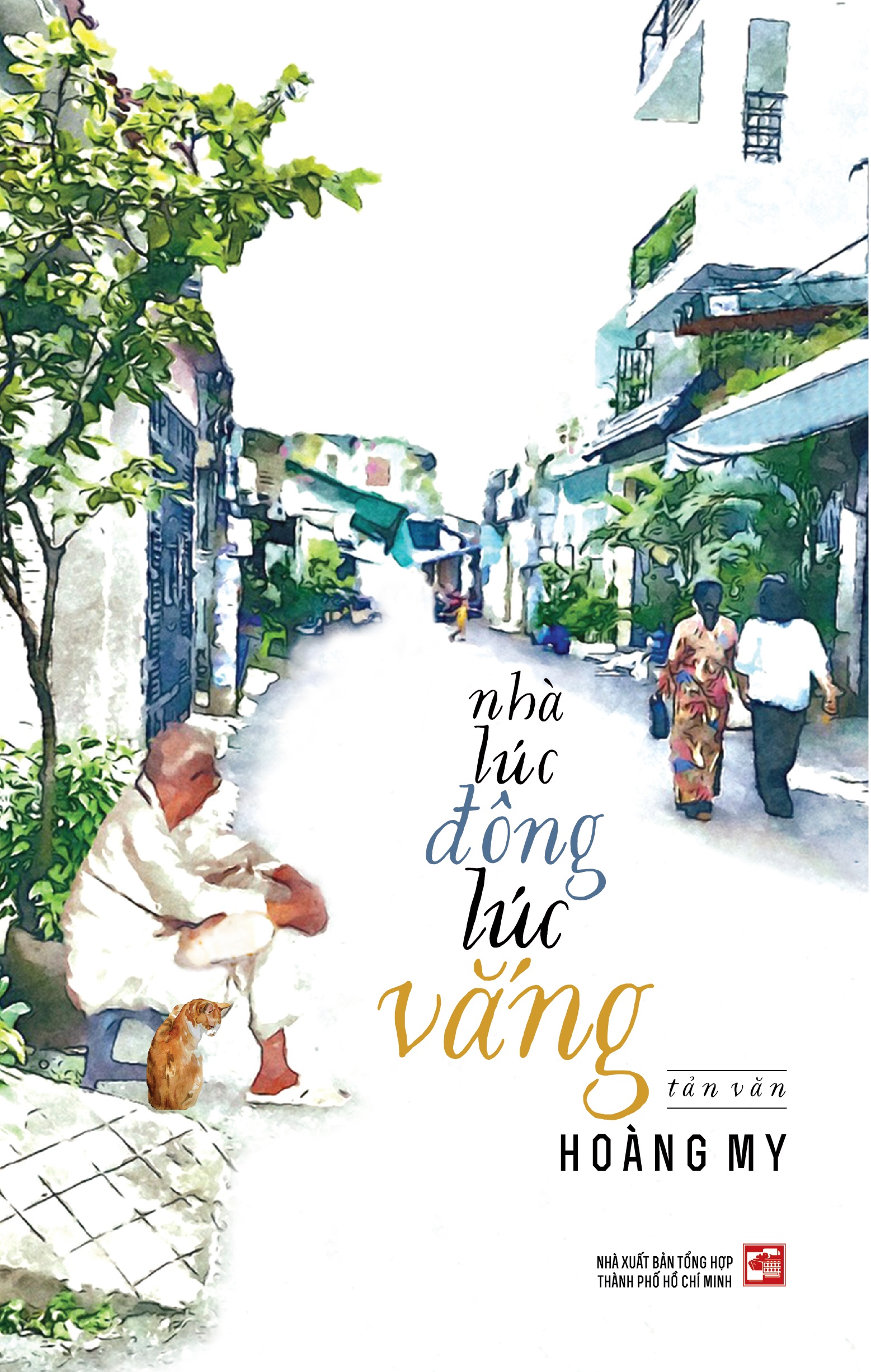 Nhà Lúc Đông Lúc Vắng