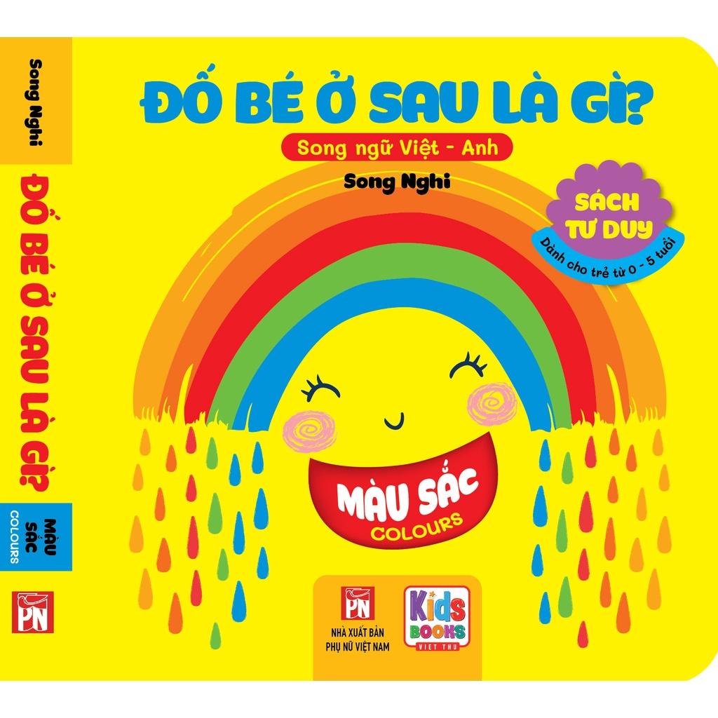Sách - Đố Bé Ở Sau Là Gì - Song Ngữ Anh Việt - Màu Sắc - colours