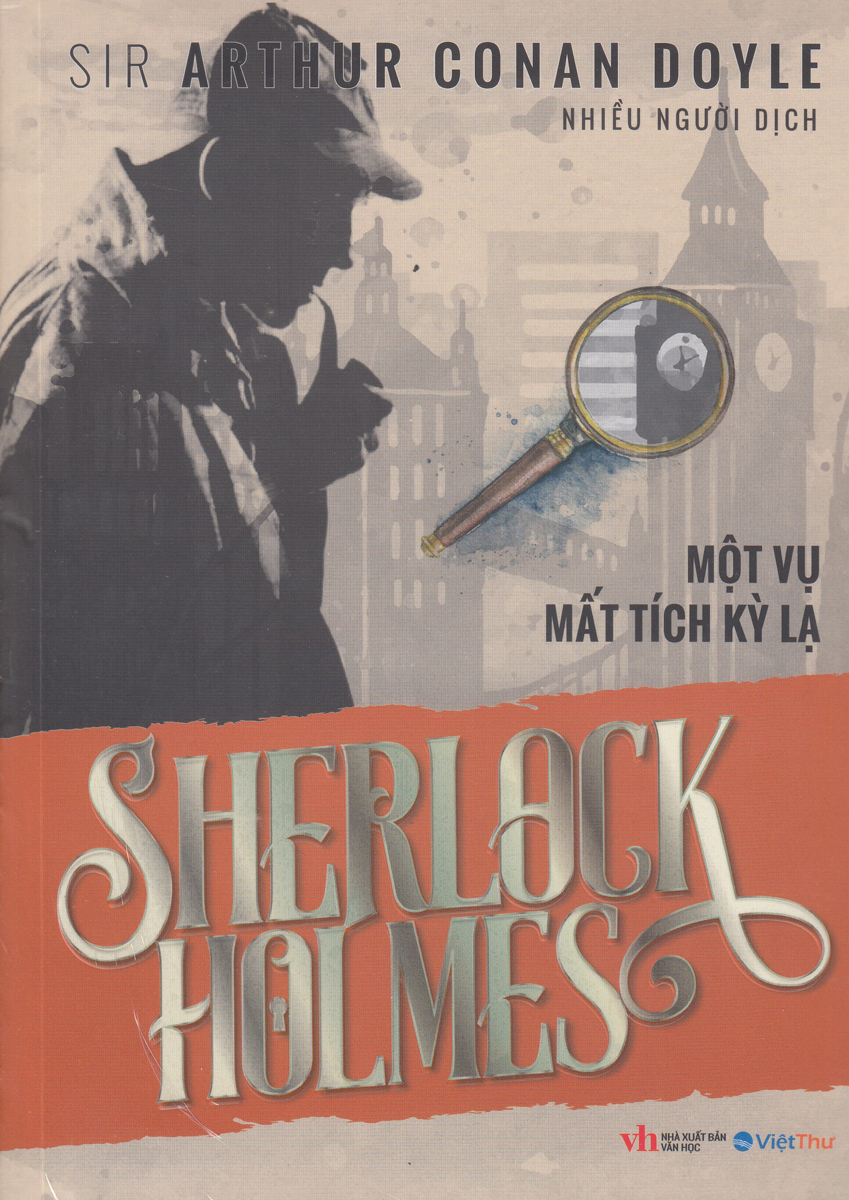 SHERLOCK HOLMES - MỘT VỤ MẤT TÍCH KỲ LẠ_VT