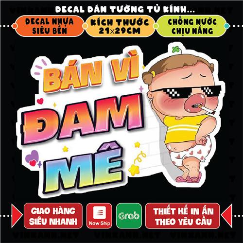 Decal BÁN VÌ ĐAM MÊ trang trí quán nước tường, tủ kính bền đẹp chống nước cắt sẵn khổ A4 ( có in theo yêu cầu )