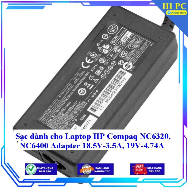 Sạc dành cho Laptop HP Compaq NC6320 NC6400 Adapter 18.5V-3.5A 19V-4.74A - Kèm Dây nguồn - Hàng Nhập Khẩu