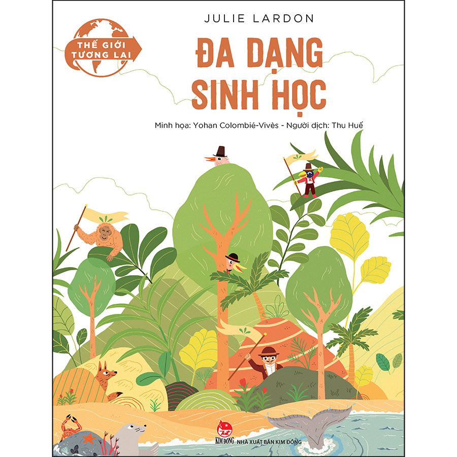 Thế Giới Tương Lai - Đa Dạng Sinh Học