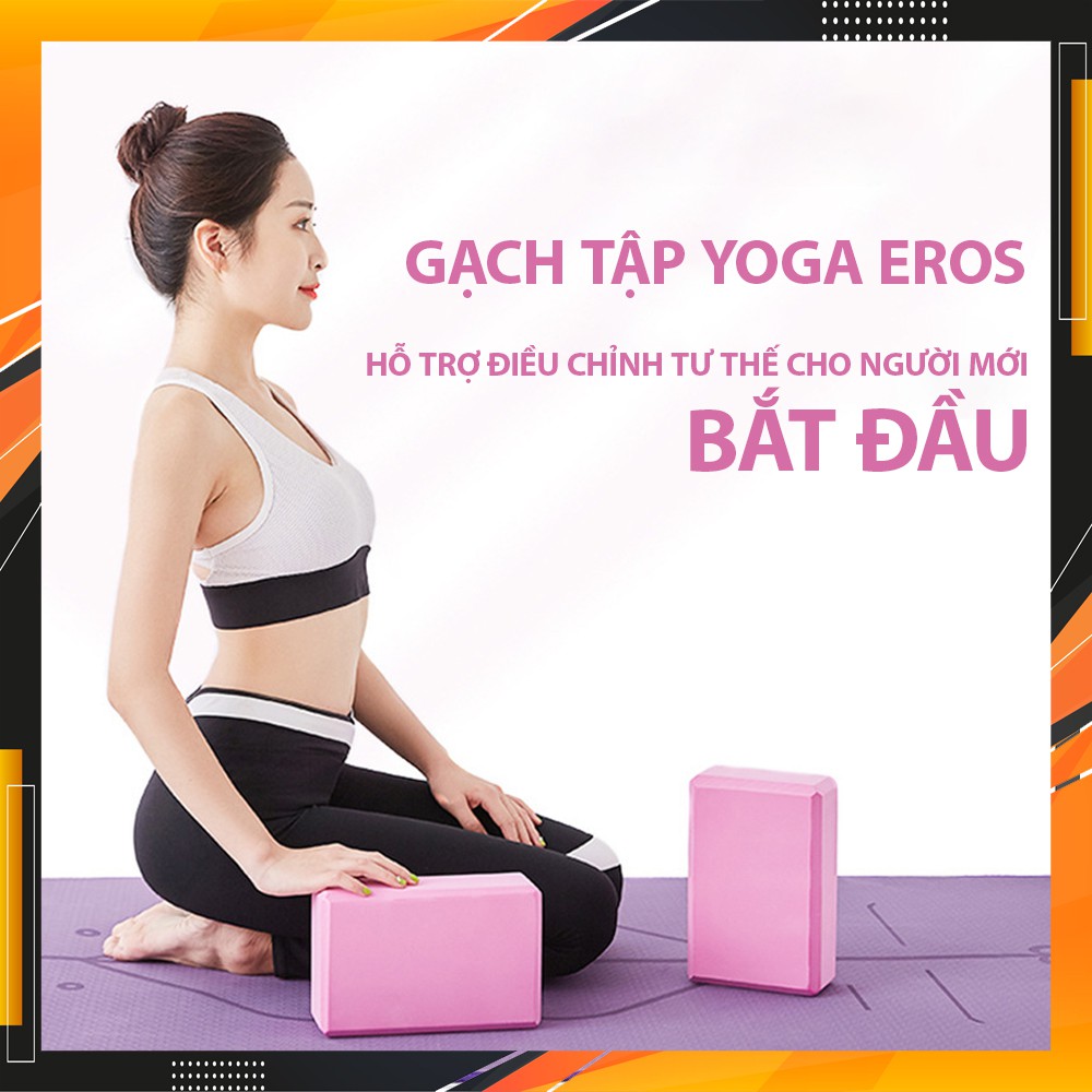 Gạch tập yoga cao cấp, dụng cụ tập Yoga tại nhà EROS