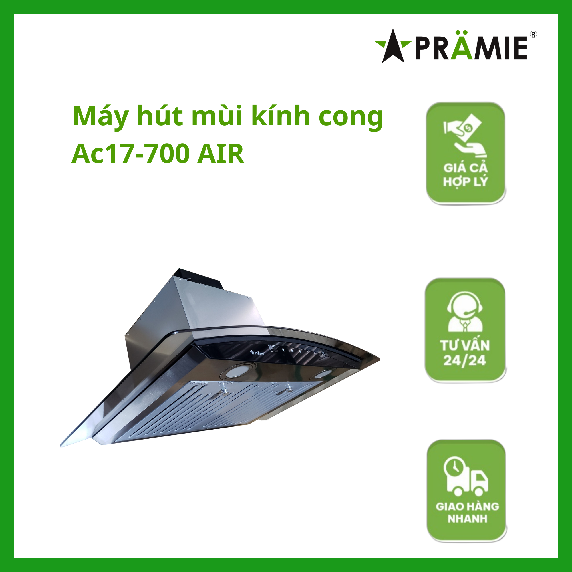 Máy hút mùi kính cong Pramie AC17-700 AIR_Vẫy tay_ Hàng nhập khẩu Thái Lan