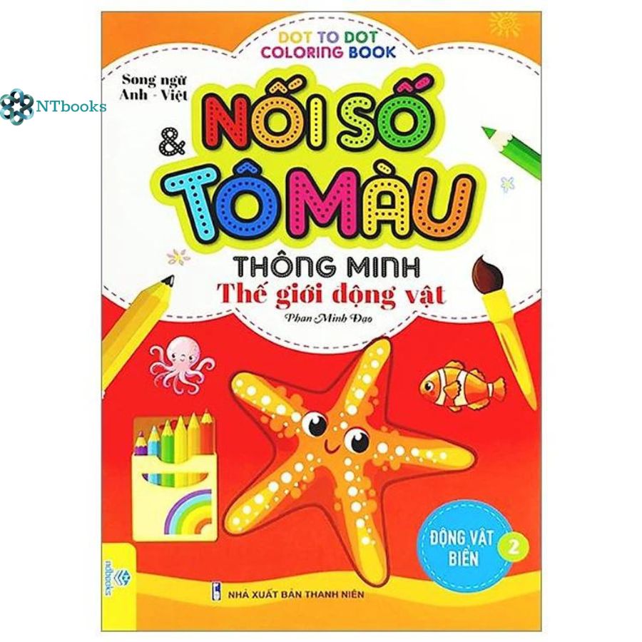 Combo 2 cuốn Nối Số Và Tô Màu Thông Minh: Thế Giới Động Vật - Động Vật Biển Tập 1 + Tập 2