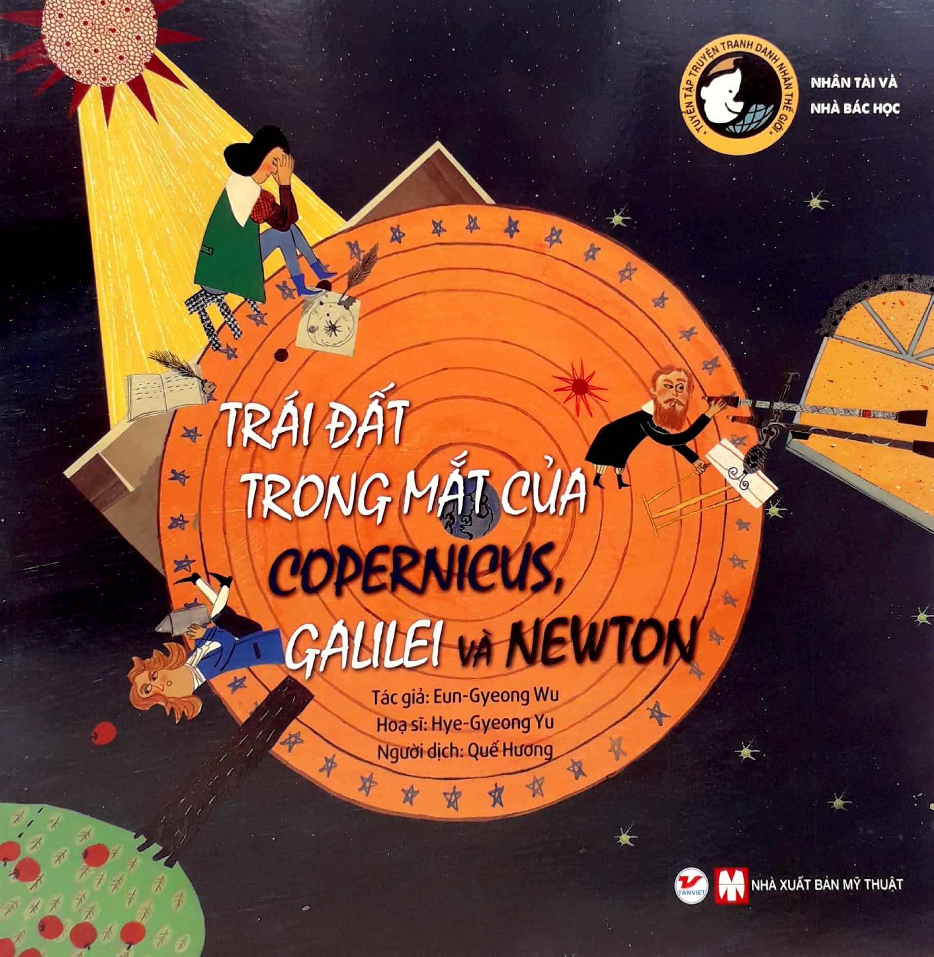 Trái Đất Trong Mắt Của Copernicus, Galilei Và Newton