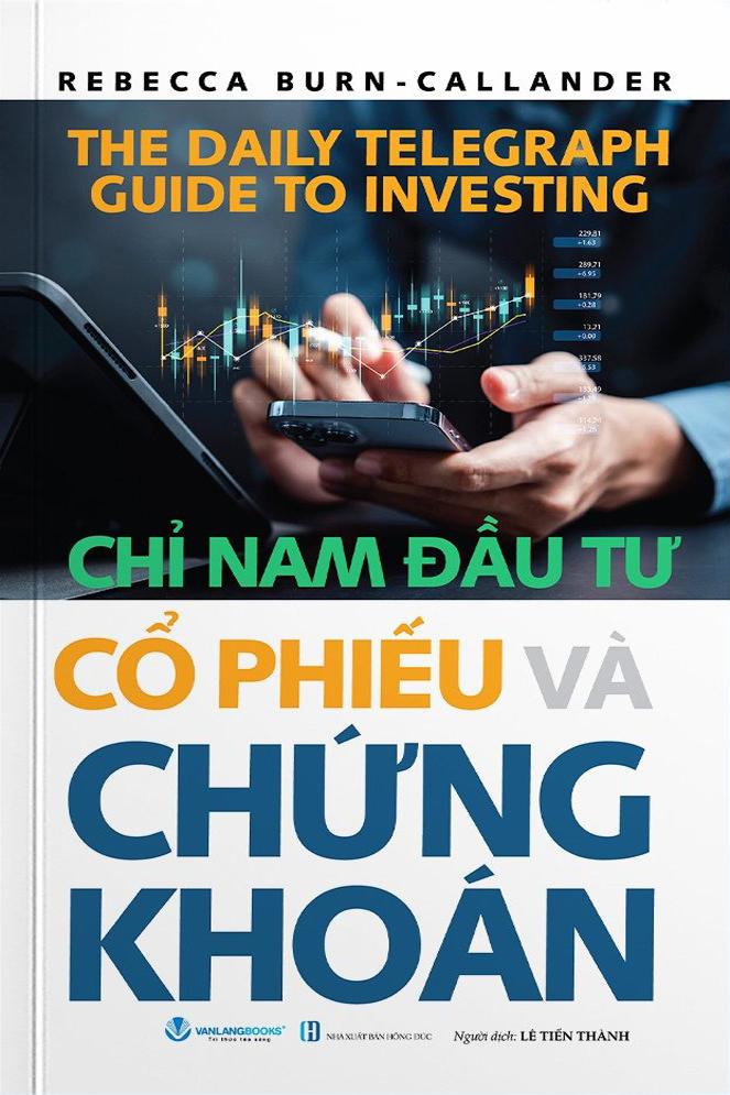 Chỉ Nam Đầu Tư Cổ Phiếu Và Chứng Khoán (Tái Bản 2024)