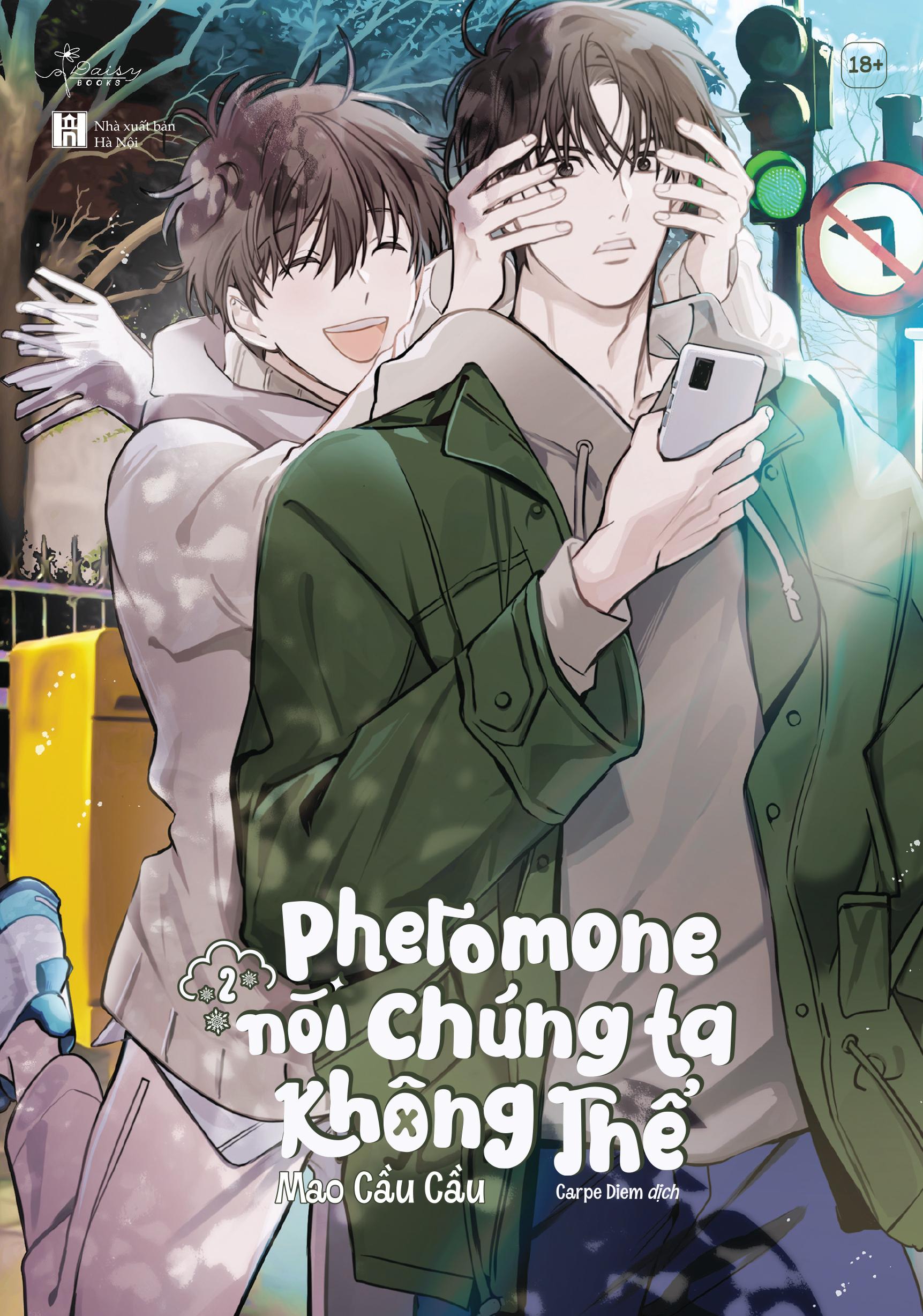 Pheromone Nói Chúng Ta Không Thể - Tập 2 - Tặng Kèm Bookmark