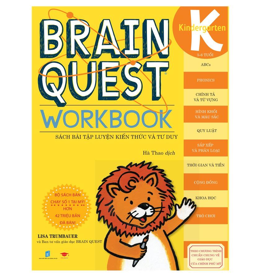 Sách :Braint Quest WorkBook K - Học tập sớm, sách cho bé ( 5 - 6 tuổi )