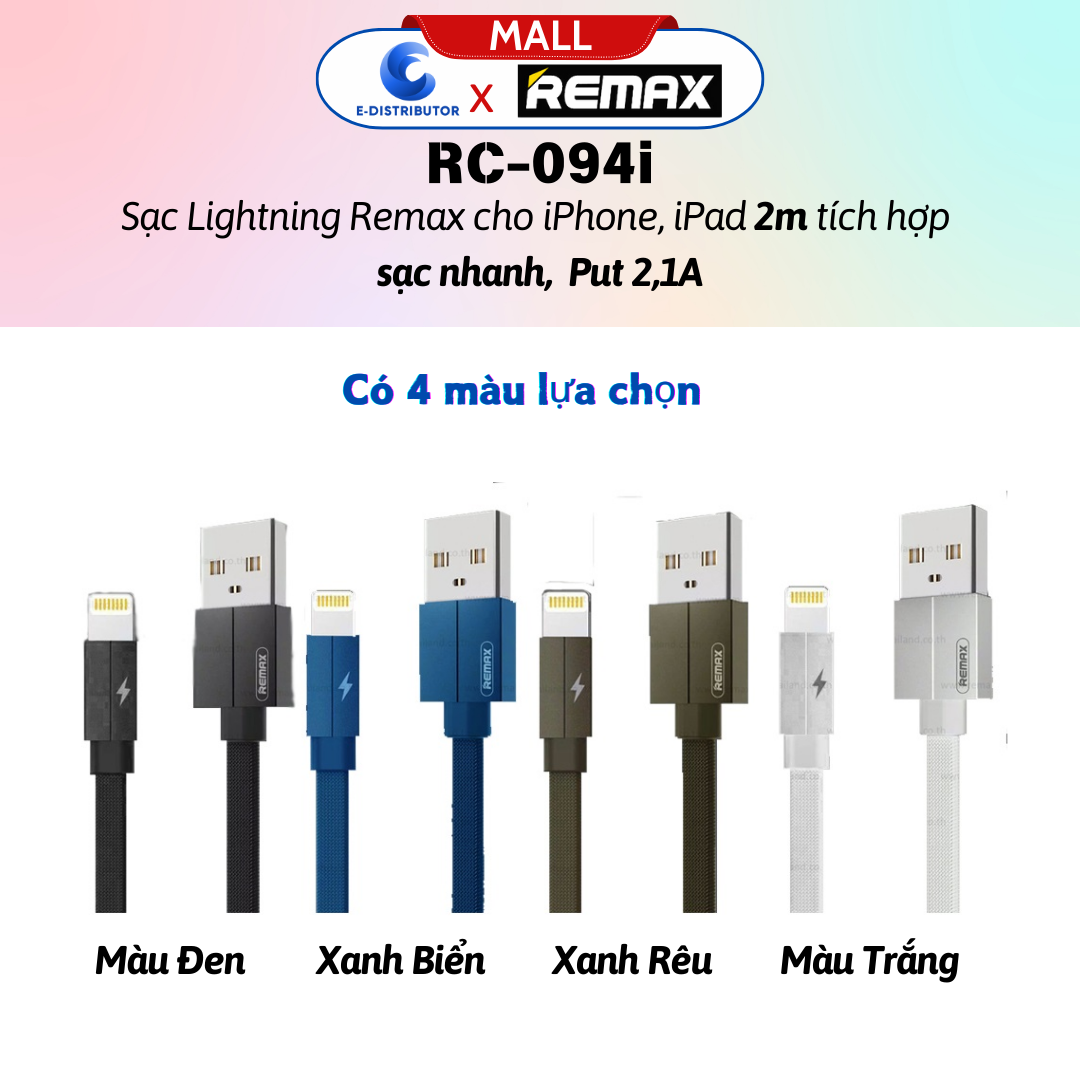 Cáp sạc Lightnningg Remax RC094i - Hàng Chính Hãng - Bảo Hành 12 Tháng