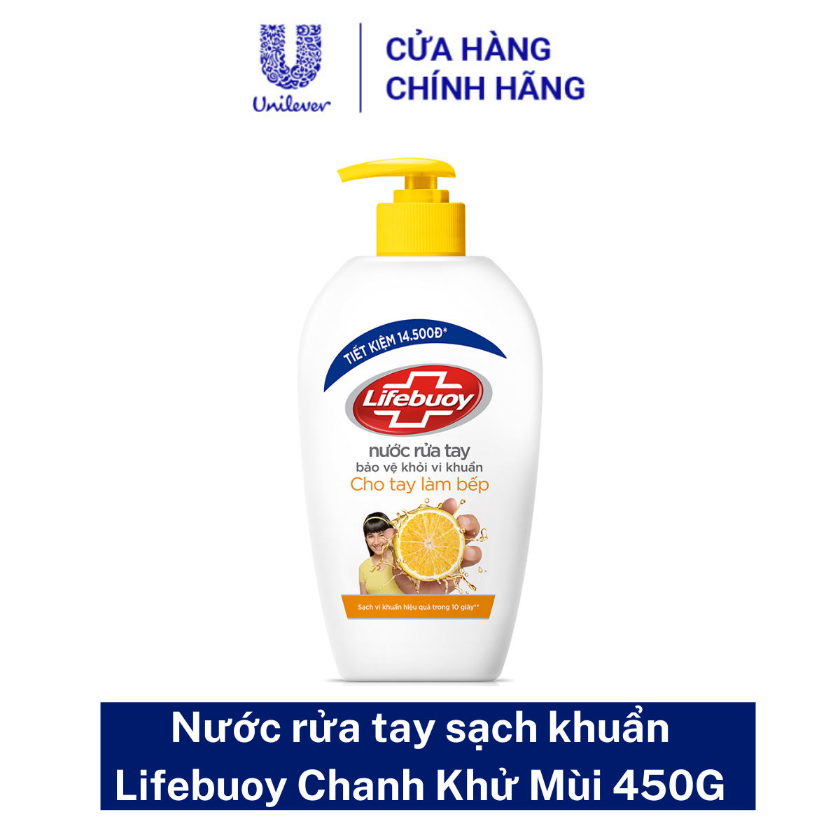 Nước Rửa Tay Lifebuoy Chanh Khử Mùi Bảo Vệ Tay Làm Bếp Khỏi 99.9% Vi Khuẩn Ion Bạc+ Hỗ Trợ Đề Kháng Da Tự Nhiên 450G