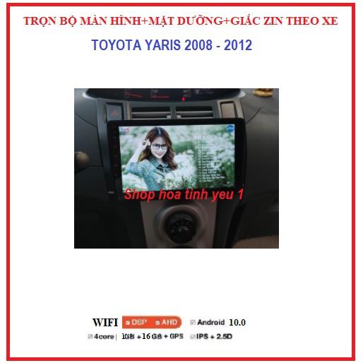 Bộ màn hình DVD Android+ mặt dưỡng xe Toyota Yaris 2008-2012,đầu dvd ô tô ,phụ kiện xe hơi, đồ chơi ô tô.
