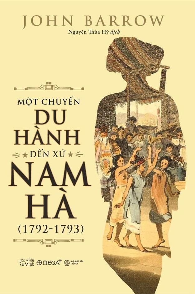 Sách Một Chuyến Du Hành Đến Xứ Nam Hà (1792-1793)