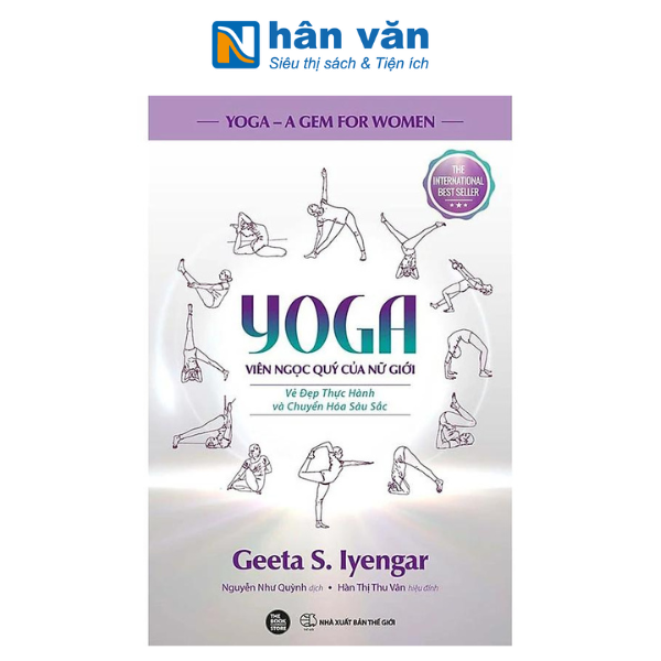 YOGA: Viên Ngọc Quý Của Nữ Giới - Vẻ Đẹp Thực Hành Và Chuyển Hóa Sâu Sắc