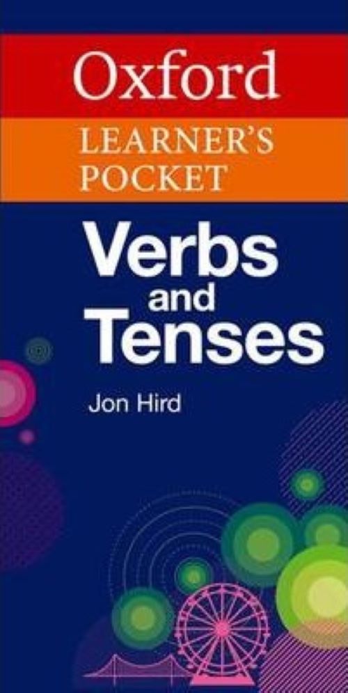 Oxford Learner's Pocket Verbs and Tenses