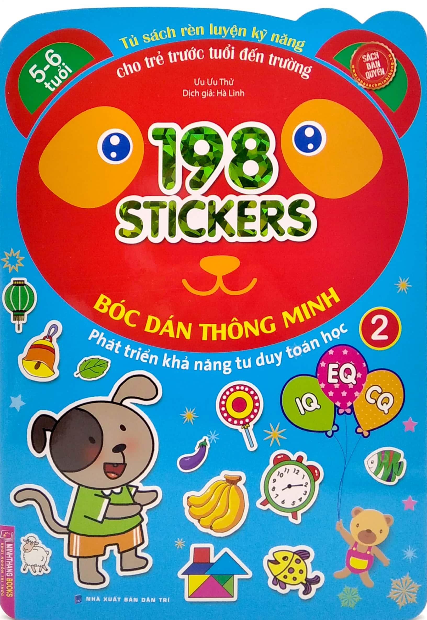 Bóc Dán Hình Thông Minh Phát Triển Khả Năng Tư Duy Toán Học IQ EQ CQ (5-6 Tuổi) - 198 Sticker (Quyển 2)