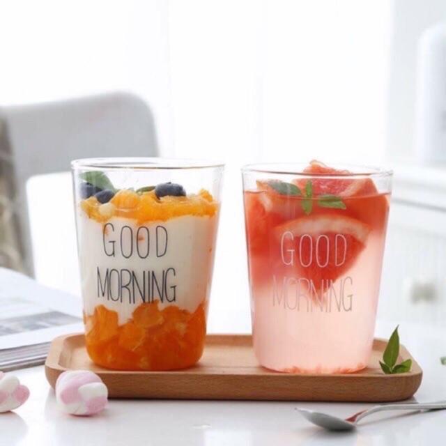 Cốc thủy tinh in chữ goodmorning, Cốc sinh tố thủy tinh chịu nhiệt cao cấp borosilicate, trong và nhẹ