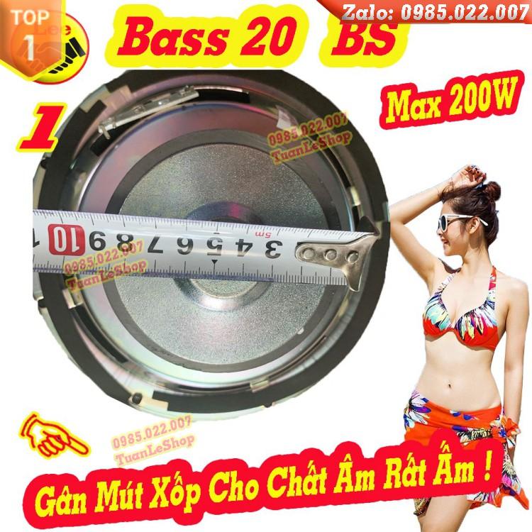 1 CỦ LOA BASS 20 BS TỪ 100 CAO CẤP-GIÁ 1 LOA